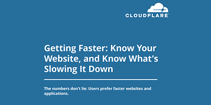 Getting Faster: Know Your Website, and Know What’s Slowing It Down