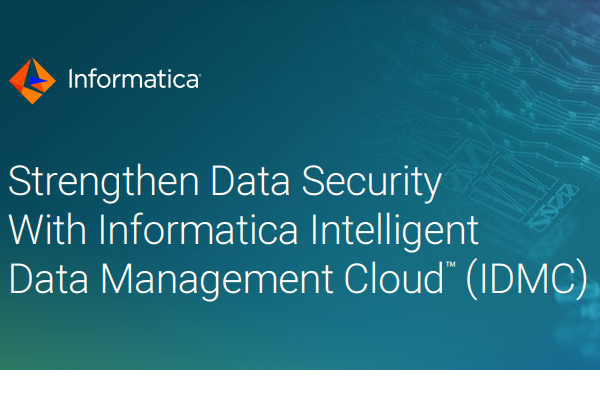 Strengthen Data Security With Informatica 